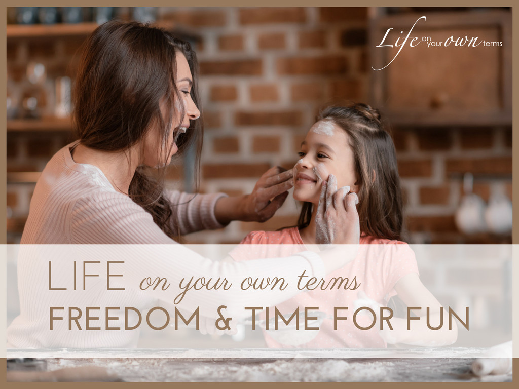 Life on your own terms freedom time for fun 1024x768 - How to Live Life on Your Own Terms: Freedom & Time for Fun